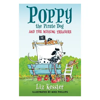 "Poppy the Pirate Dog and the Missing Treasure" - "" ("Kessler Liz")(Pevná vazba)