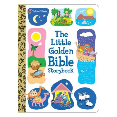 "The Little Golden Bible Storybook" - "" ("Simeon S.")(Board Books)