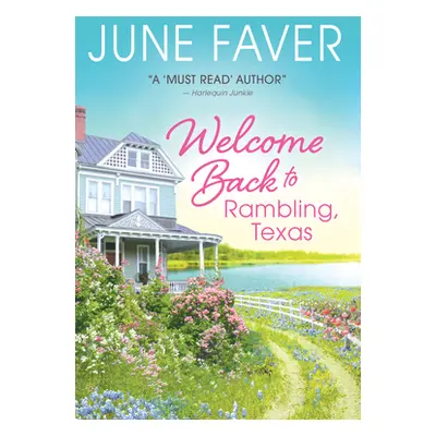 "Welcome Back to Rambling, Texas" - "" ("Faver June")(Mass Market Paperbound)