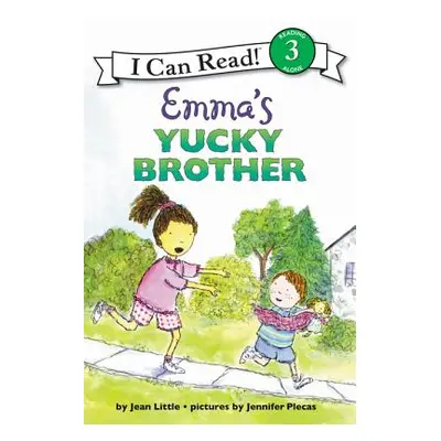 "Emma's Yucky Brother" - "" ("Little Jean")(Paperback)