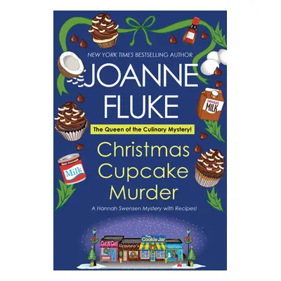 "Christmas Cupcake Murder: A Festive & Delicious Christmas Cozy Mystery" - "" ("Fluke Joanne")(P