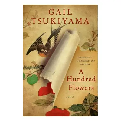 "Hundred Flowers" - "" ("Tsukiyama Gail")(Paperback)