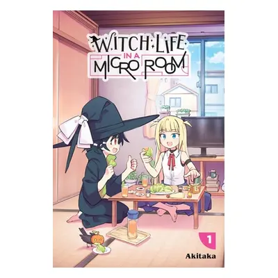 "Witch Life in a Micro Room, Vol. 1" - "" ("Akitaka")(Paperback)