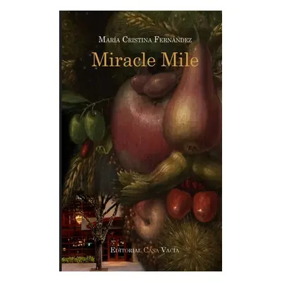 "Miracle Mile" - "" ("Fernndez Mara Cristina")(Paperback)