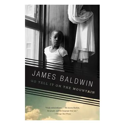 "Go Tell It on the Mountain" - "" ("Baldwin James")(Paperback)