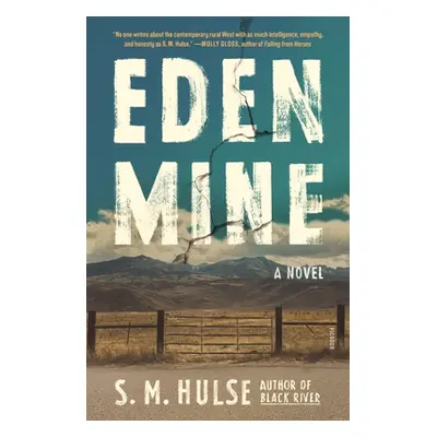 "Eden Mine" - "" ("Hulse S. M.")(Paperback)