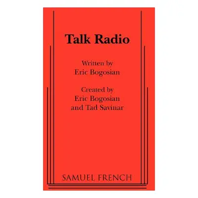 "Talk Radio" - "" ("Bogosian Eric")(Paperback)