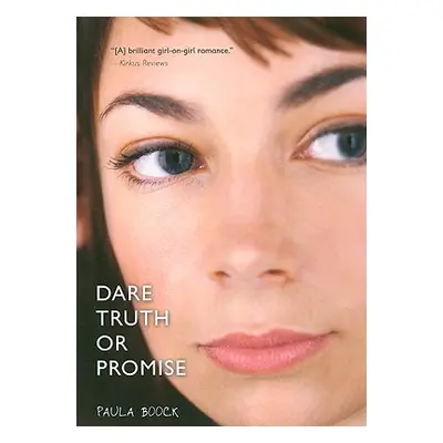 "Dare Truth or Promise" - "" ("Boock Paula")(Paperback)