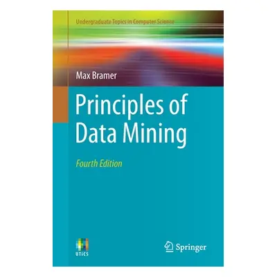 "Principles of Data Mining" - "" ("Bramer Max")(Paperback)