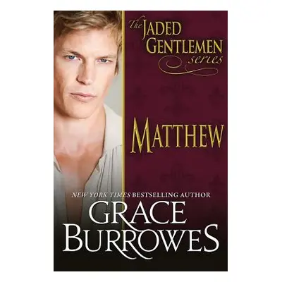 "Matthew" - "" ("Burrowes Grace")(Paperback)