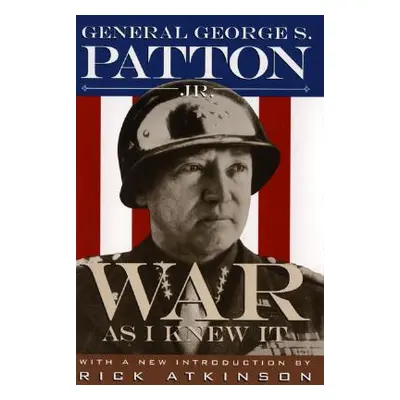 "War as I Knew It" - "" ("Patton George S.")(Paperback)