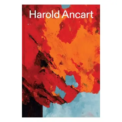 "Harold Ancart: Traveling Light" - "" ("Ancart Harold")(Pevná vazba)