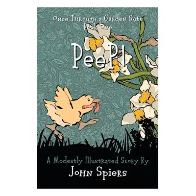 "PeeP!" - "" ("Spiers John")(Paperback)