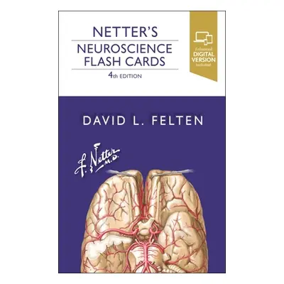 "Netter's Neuroscience Flash Cards" - "" ("Felten David L.")(Other)