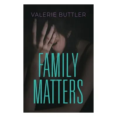 "Family Matters" - "" ("Buttler Valerie")(Paperback)