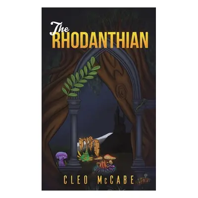 "The Rhodanthian" - "" ("McCabe Cleo")(Paperback)