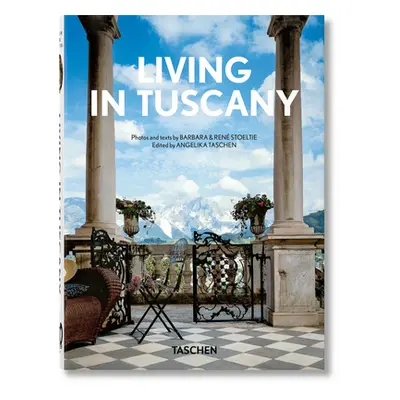 "Living in Tuscany. 40th Ed." - "" ("Stoeltie")(Pevná vazba)