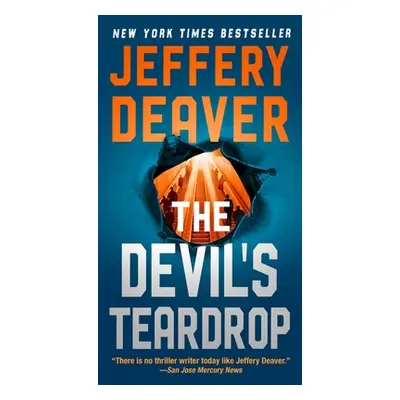 "The Devil's Teardrop: A Novel of the Last Night of the Century" - "" ("Deaver Jeffery")(Mass Ma