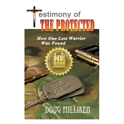 "Testimony of The Protected" - "" ("Milliken Doug")(Pevná vazba)