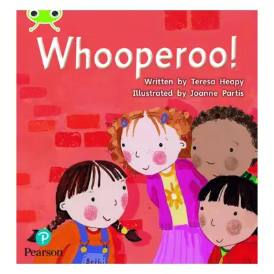 "Bug Club Phonics Fiction Year 1 Phase 5 Unit 13 Whooperoo" - "" ("Heapy Teresa")(Paperback / so