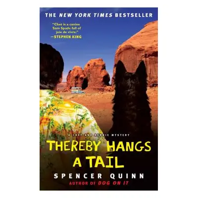 "Thereby Hangs a Tail, Volume 2: A Chet and Bernie Mystery" - "" ("Quinn Spencer")(Paperback)