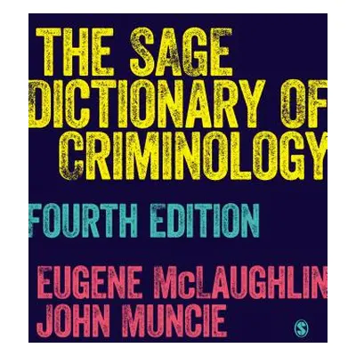 "The Sage Dictionary of Criminology" - "" ("McLaughlin Eugene")(Paperback)