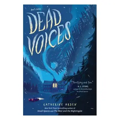 "Dead Voices" - "" ("Arden Katherine")(Pevná vazba)