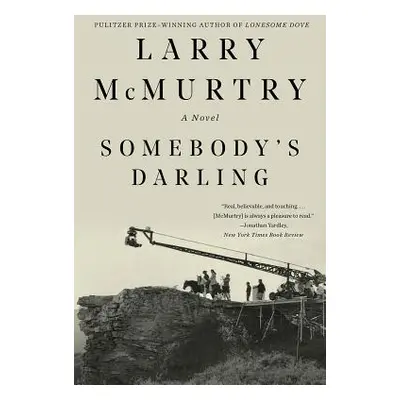 "Somebody's Darling" - "" ("McMurtry Larry")(Paperback)