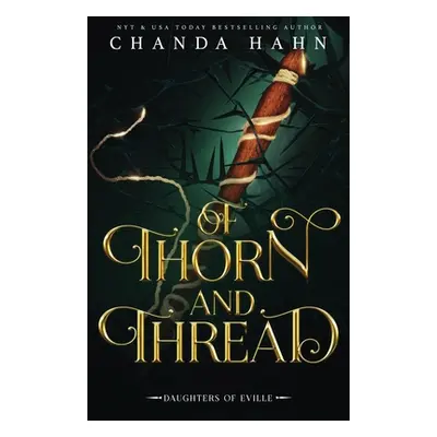 "Of Thorn and Thread" - "" ("Hahn Chanda")(Paperback)