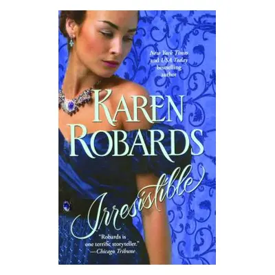 "Irresistible" - "" ("Robards Karen")(Paperback)