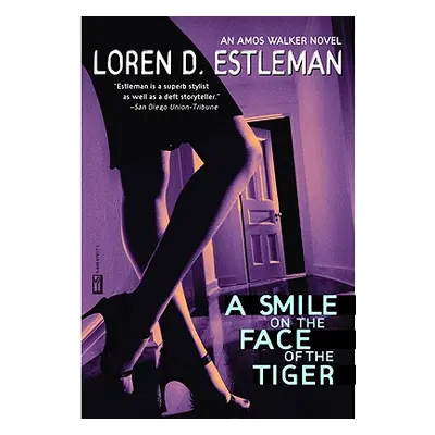 "A Smile on the Face of the Tiger" - "" ("Estleman Loren D.")(Paperback)