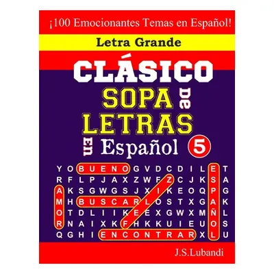 "CLSICO SOPA De LETRAS En Espaol; 5" - "" ("Jaja Media")(Paperback)