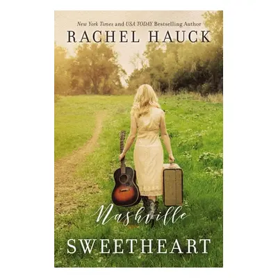 "Nashville Sweetheart" - "" ("Hauck Rachel")(Paperback)