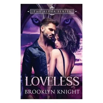 "Loveless" - "" ("Knight Brooklyn")(Paperback)