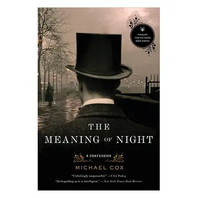 "The Meaning of Night: A Confession" - "" ("Cox Michael")(Paperback)