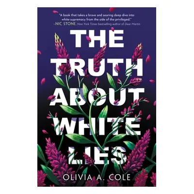 "The Truth about White Lies" - "" ("Cole Olivia a.")(Pevná vazba)