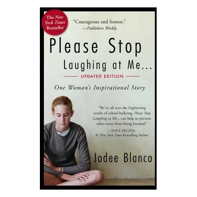 "Please Stop Laughing at Me: One Woman's Inspirational Story" - "" ("Blanco Jodee")(Paperback)