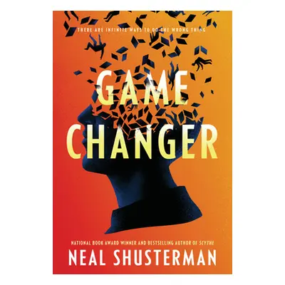 "Game Changer" - "" ("Shusterman Neal")(Paperback)