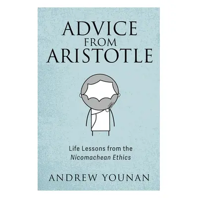 "Advice from Aristotle" - "" ("Younan Andrew")(Paperback)