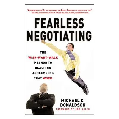 "Fearless Negotiating" - "" ("Donaldson Michael")(Paperback)