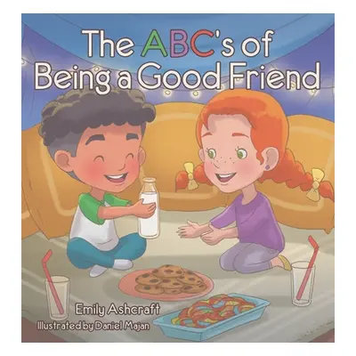 "The Abc's Of Being A Good Friend" - "" ("Ashcraft Emily")(Pevná vazba)