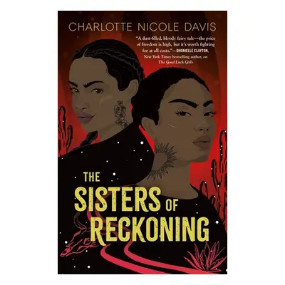 "The Sisters of Reckoning" - "" ("Davis Charlotte Nicole")(Paperback)