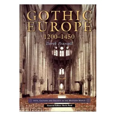 "Gothic Europe 1200-1450" - "" ("Pearsall Derek")(Paperback)