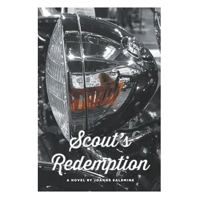 "Scout's Redemption" - "" ("Salemink Joanne")(Paperback)