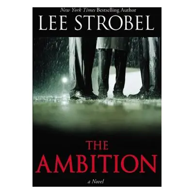 "The Ambition" - "" ("Strobel Lee")(Paperback)