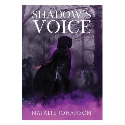 "Shadow's Voice" - "" ("Johanson Natalie")(Pevná vazba)