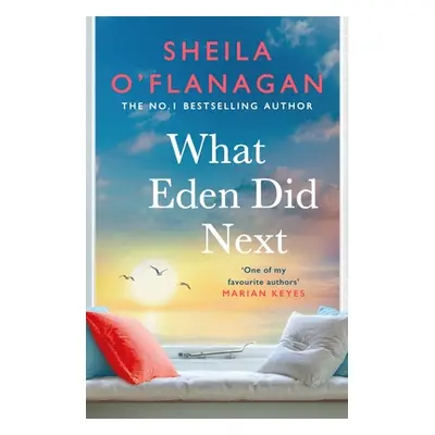 "What Eden Did Next" - "" ("O'Flanagan Sheila")(Paperback)