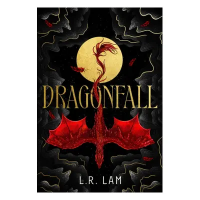 "Dragonfall" - "A MAGICAL SUNDAY TIMES BESTSELLER!" ("Lam L.R.")(Paperback)