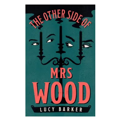 "Other Side of Mrs Wood" - "" ("Barker Lucy")(Paperback)