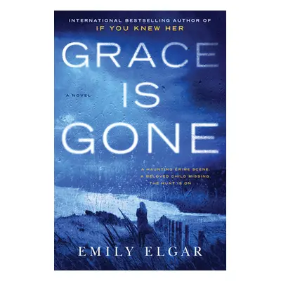 "Grace Is Gone" - "" ("Elgar Emily")(Paperback)